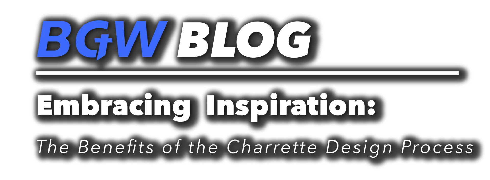 BGW blog header - Embracing Inspiration